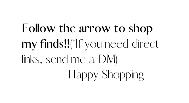 Follow the arrow to shop my finds If you need direct links send me a DM Happy Shopping